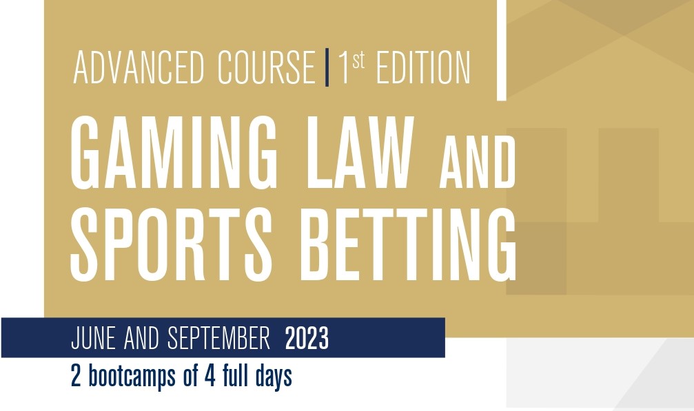 Advanced Course 1st Edition I Gaming Law and Sports Betting
