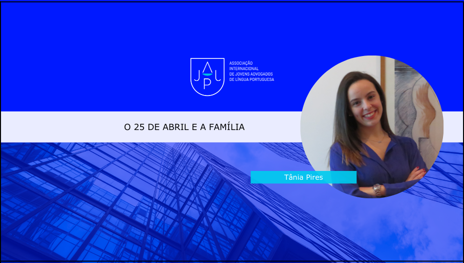 O 25 de Abril e a Família 