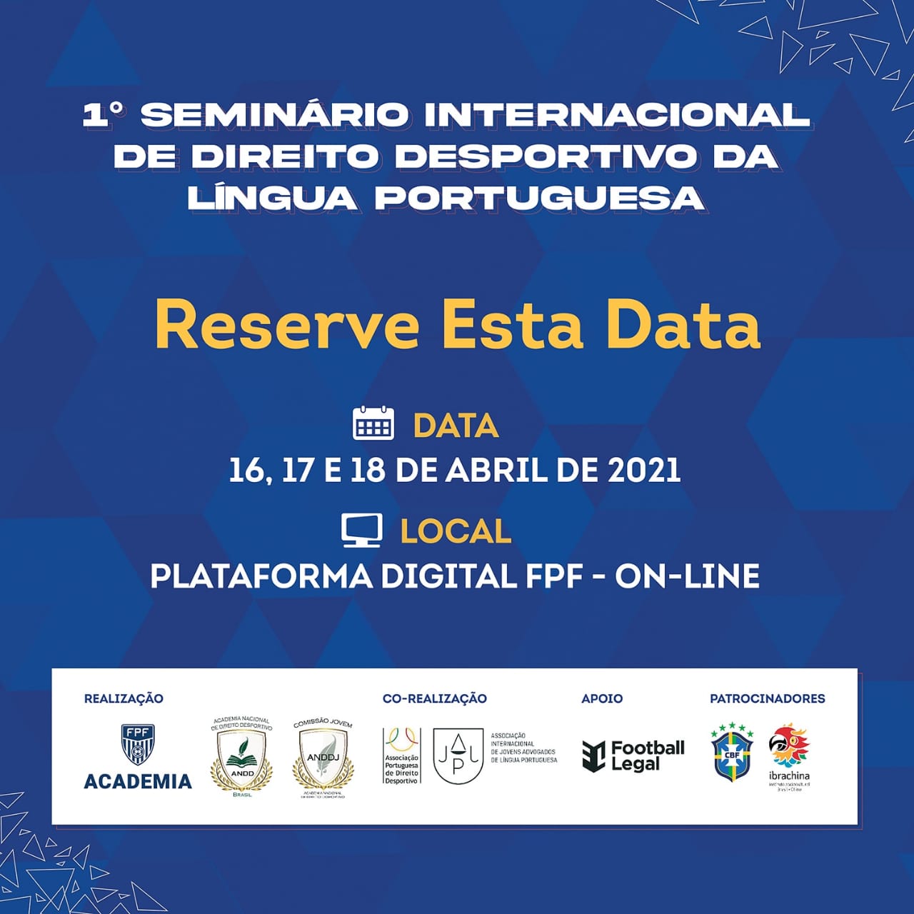 Primeiro Seminário Internacional de Direito Desportivo da Língua Portuguesa 