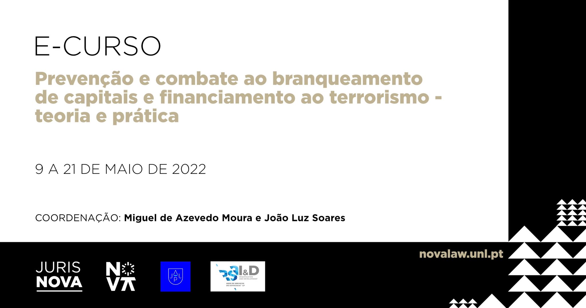 2ª edição do Curso de Prevenção e Combate ao Branqueamento de Capitais e Financiamento ao Terrorismo